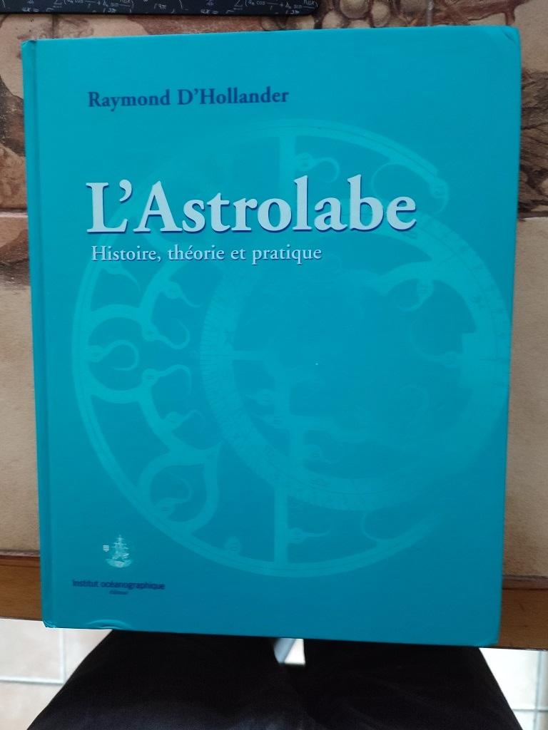 Livre L'astrolabe - histoire, théorie et pratique