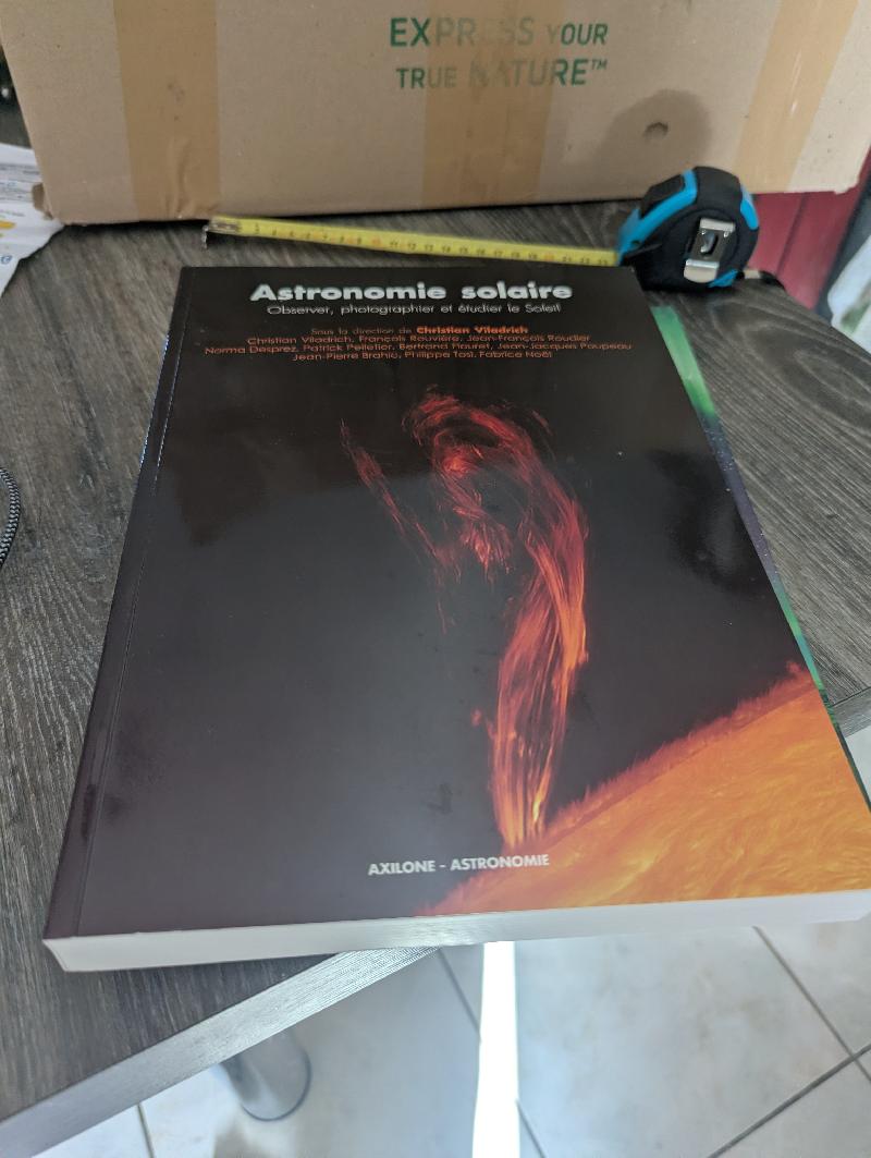 Livre « Astronomie solaire : Observer, photographier et étudier le Soleil » par Christian Viladrich