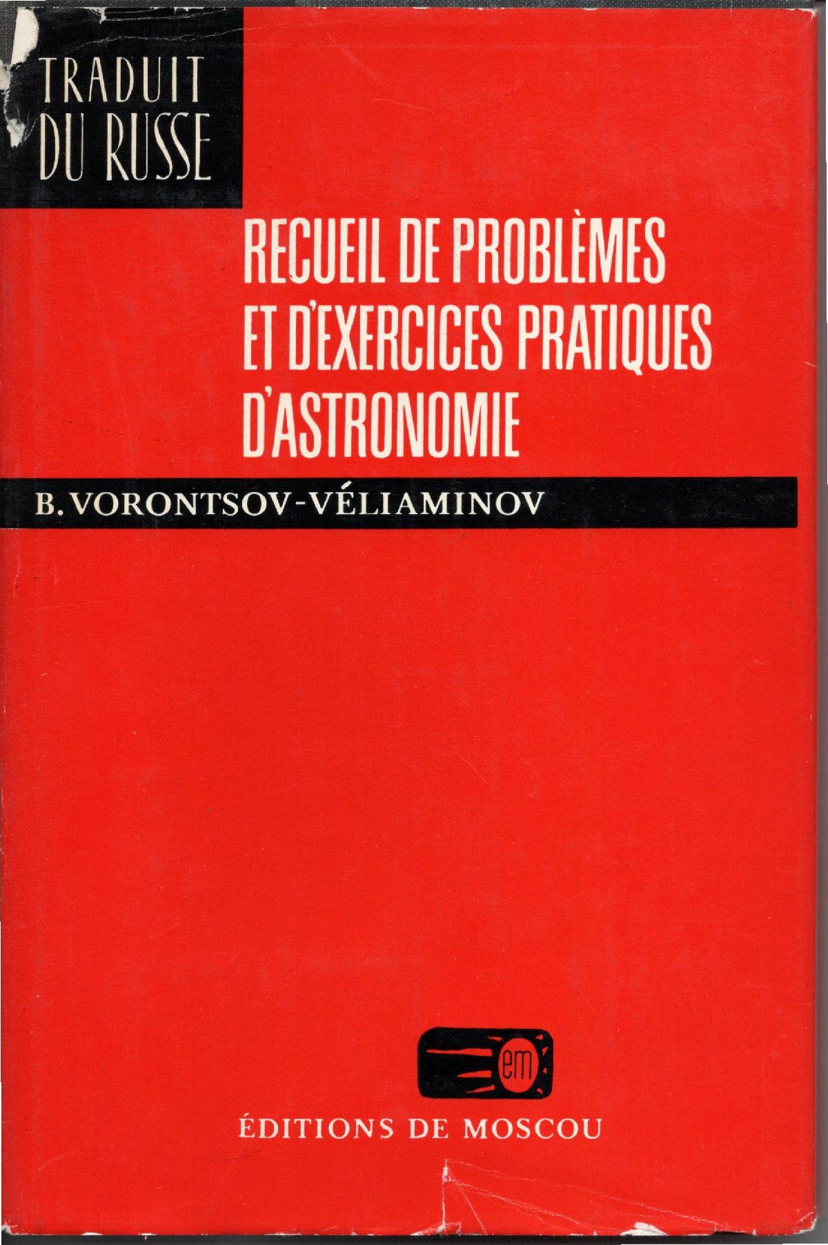 VORONTSOV_Recueil_Pb&Exo_Astronomie VORONTSOV_Recueil_Pb&Exo_Astronomie
