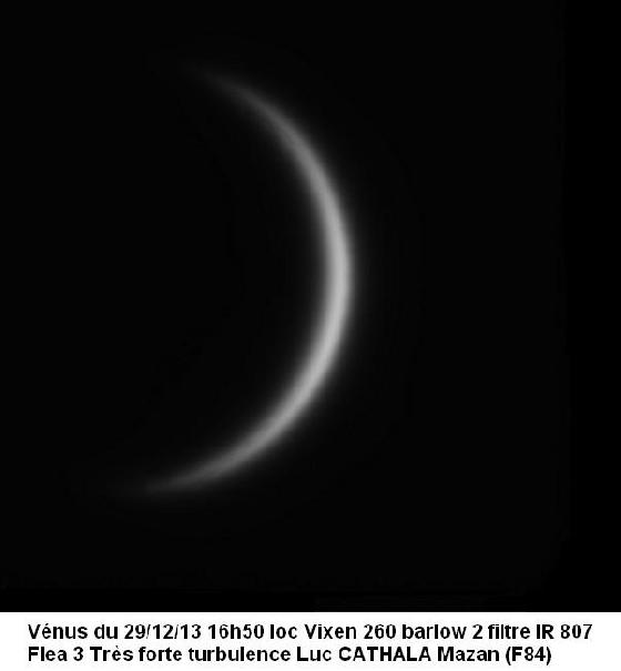Vénus 291213 Vixen 260 mm barlow2 filtre IR807 Luc CATHALA Vénus 291213 Vixen 260 mm barlow2 filtre IR807 Luc CATHALA