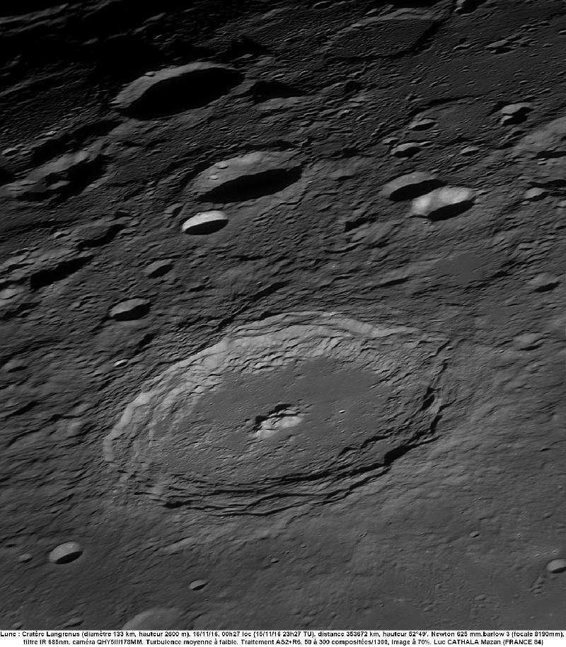 Cratère Langrenus 16/11/16 625mm barlow 3 IR685 70% Luc CATHALA Cratère Langrenus 16/11/16 625mm barlow 3 IR685 70% Luc CATHALA