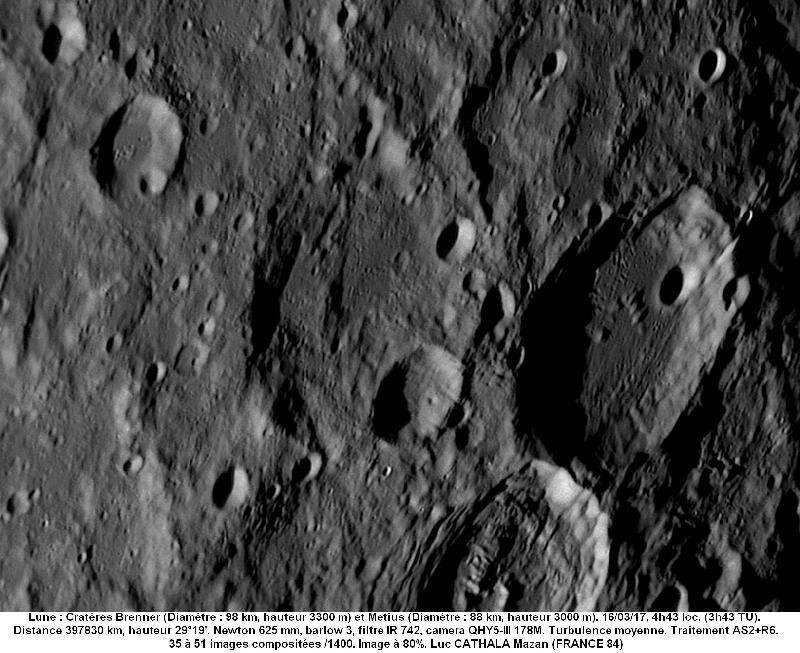 Cratères5 Brenner et Metius 16/03/17 625 mm Barlow 3 QHY5-III 178 M Luc CATHALA Cratères5 Brenner et Metius 16/03/17 625 mm Barlow 3 QHY5-III 178 M Luc CATHALA