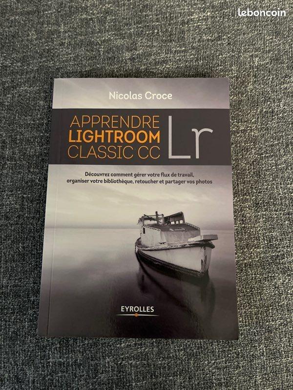 Apprendre Lightroom Classic CC Apprendre Lightroom Classic CC