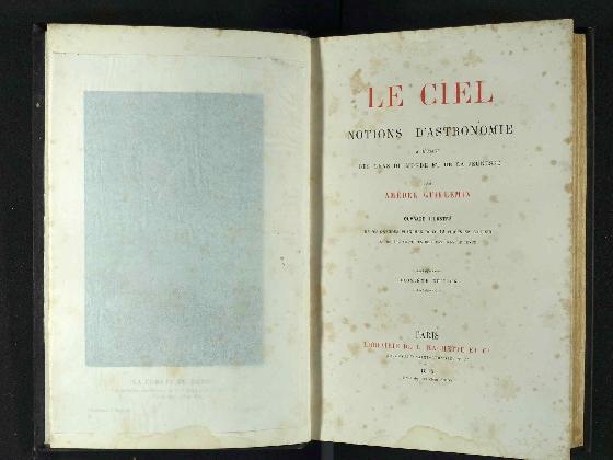 Livre: Le Ciel. Notions d'Astronomie à l'usage des gens de monde et de la jeunesse.