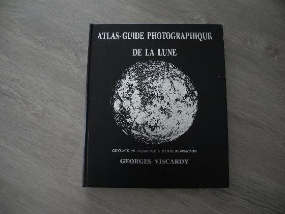atlas-guide photographique de la lune VISCARDY
