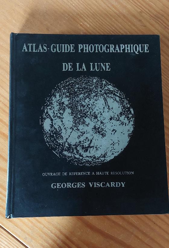 Atlas Guide Photographique de la Lune Georges VISCARDY