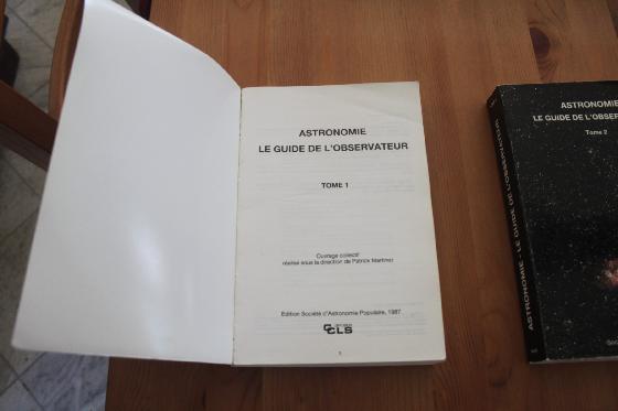 Astronomie Le guide de l'observateur En 2 volumes Ouvrage collectif sous la direction de Patrick Martinez 