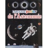 Larousse Junior De L'astronomie