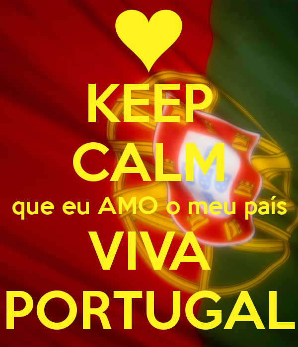 keep-calm-que-eu-amo-o-meu-pa%C3%ADs-viva-portugal.png