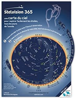 Stelvision 365 : Une carte du ciel pour repérer facilement les étoiles, tous les jours de l'année