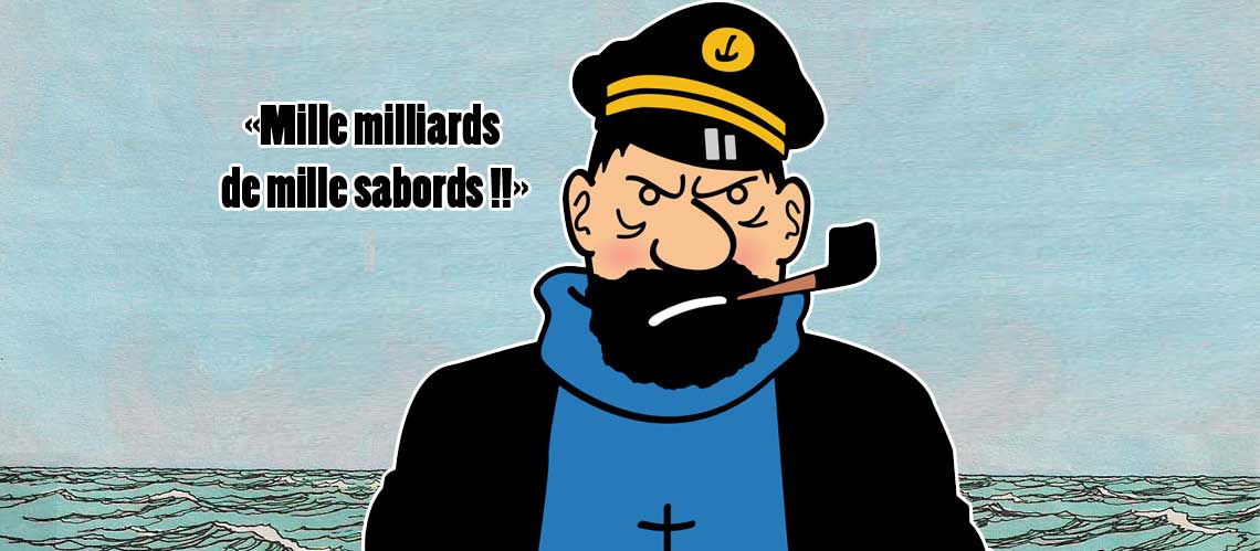Mille-milliards-de-mille-sabords-haddock.jpg.dbdd9727ef6f182ed5b47afab003fc0d.jpg